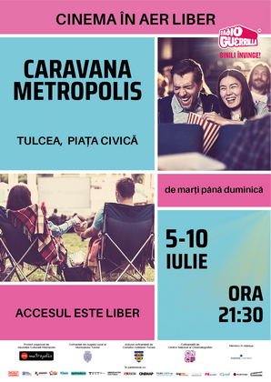 Caravana Metropolis - cinema in aer liber revine in Ilfov cu 4 seri de film, intre 14 - 17 iulie