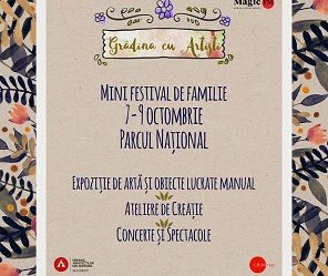 Gradina cu Artisti 35, intre 7 - 9 octombrie, in Parcul National din Bucuresti