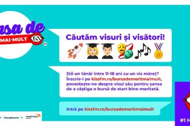 Kiss FM lanseaza astazi campania Bursa de Merit Mai Mult pentru a sprijini tinerii din Romania care vor sa-si urmeze visurile
