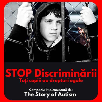 The Story of Autism lanseaza campania STOP Discriminarii, toti copiii au drepturi egale