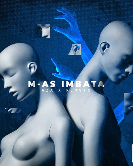 "Ce m-as imbata" este single-ul pe care AZA si Renvtø l-au pregatit