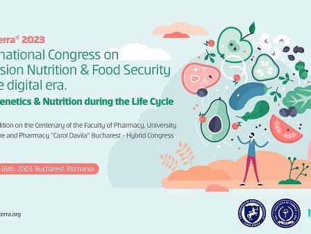 Congresul International NutriTerra 2023 reuneste specialisti din intreaga lume la Bucuresti. Editie dedicata Centenarului Facultatii de Farmacie