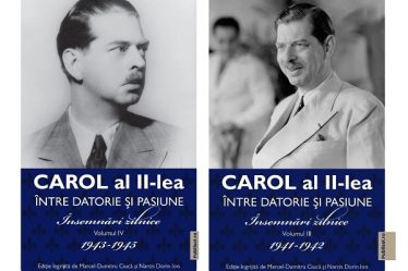 Editura Publisol continua lansarile seriei integrale "Carol al II-lea - Intre datorie si pasiune. Insemnari zilnice (1904-1951)" cu volumele III si IV