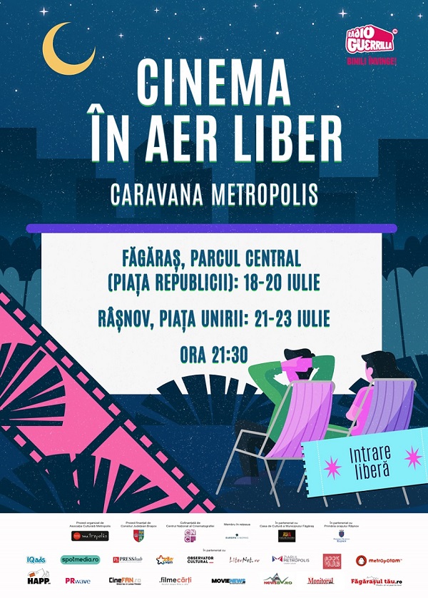 Caravana Metropolis - cinema in aer liber ajunge la Fagaras si Rasnov, intre 18 - 23 iulie