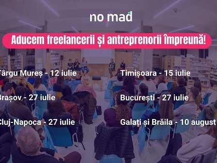 Comunitatea NO.MAD anunta seria de evenimente gratuite pentru freelanceri si antreprenori