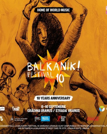 Cea de-a X-a editie Balkanik Festival - Home of World Music va avea loc intre 8 si 10 septembrie, la Gradina Uranus si pe strada Uranus